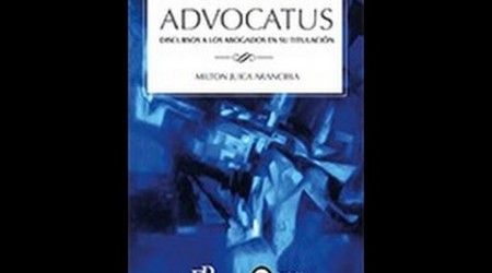 Lanzamiento Libro “Advocatus” de Milton Juica