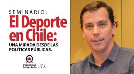El Deporte en Chile: Una Mirada desde las Políticas Públicas (Municipalidad La Reina)