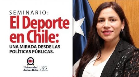 Seminario El Deporte en Chile: Una Mirada desde las Políticas Públicas