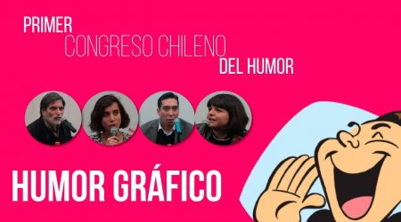 Primer Congreso Chileno del Humor: Humor Gráfico